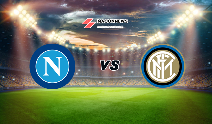 Soi kèo nhà cái 12BET trận Napoli vs Inter Milan, 01h45 – 19/04