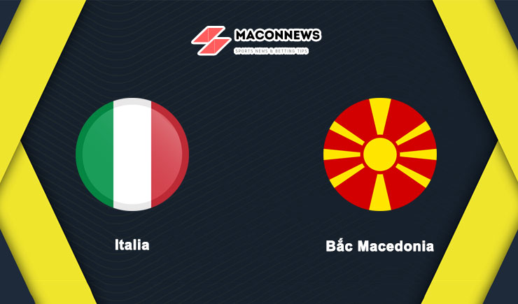 Soi kèo Italia vs Bắc Macedonia, 02h45 – 18/11/2023