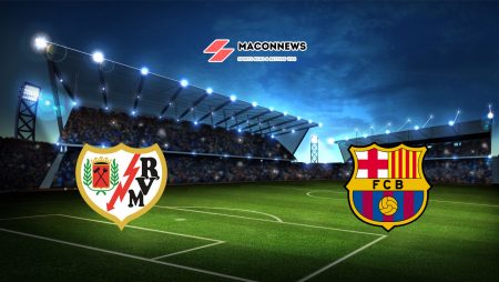 Soi kèo Rayo Vallecano vs Barcelona, 20h00 – 25/11/2023